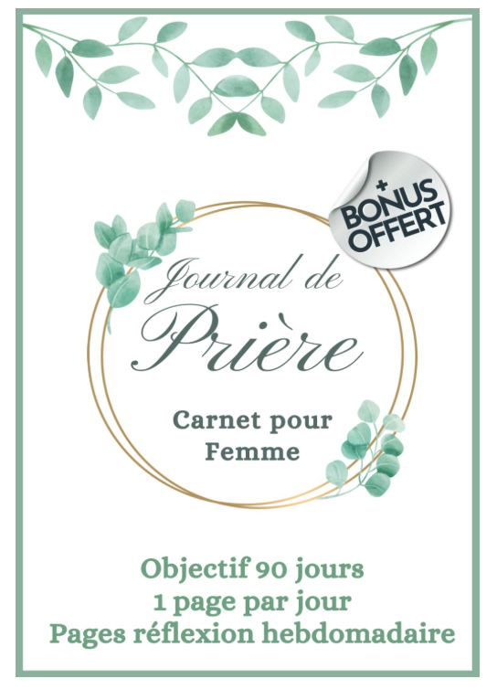 Journal de Prière carnet pour femme, objectif 90 jours, pages réflexion hebdomadaire incluses